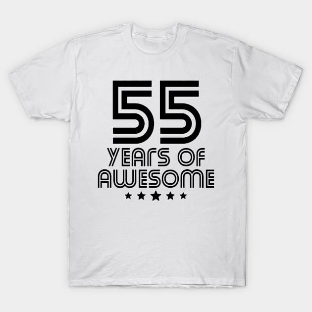 55 Years Of Awesome T-Shirt by dyazagita
